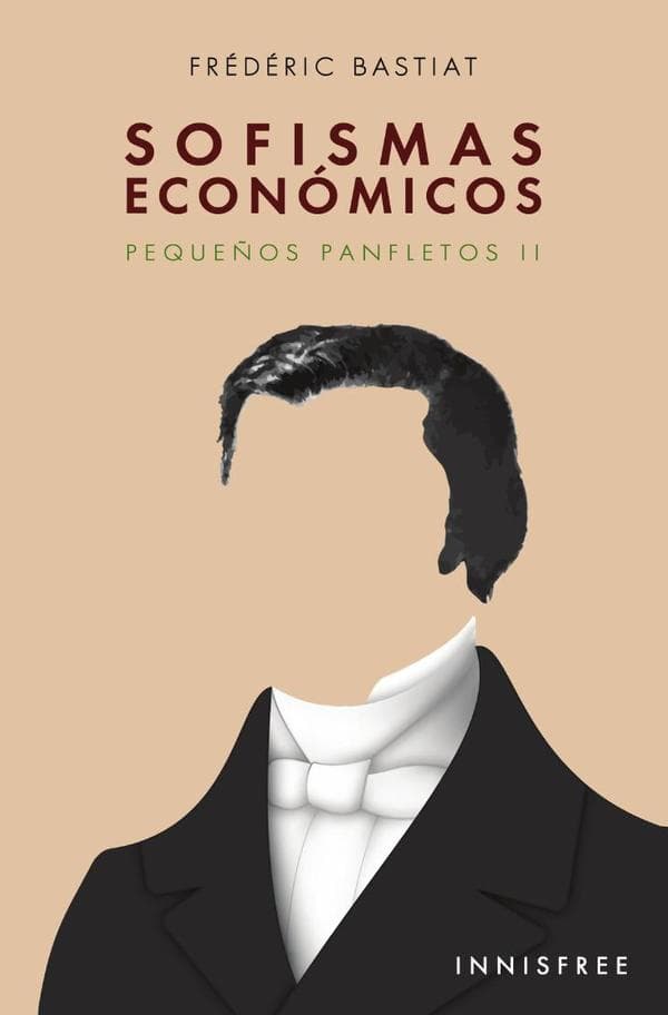 Sofismas económicos II