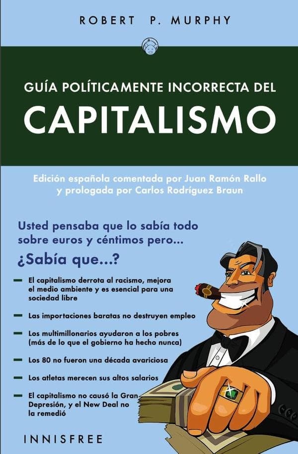 Guía políticamente incorrecta del capitalismo