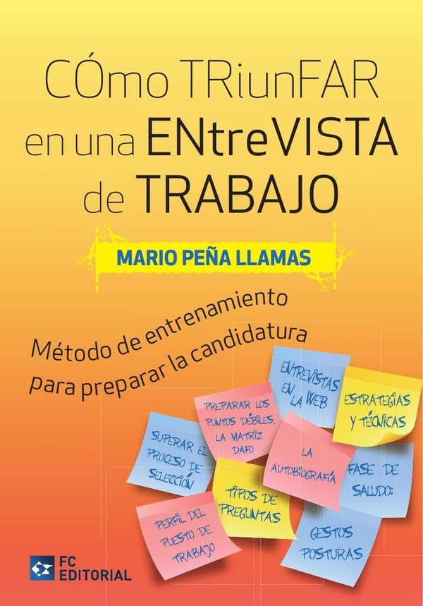 Cómo triunfar en una entrevista de trabajo