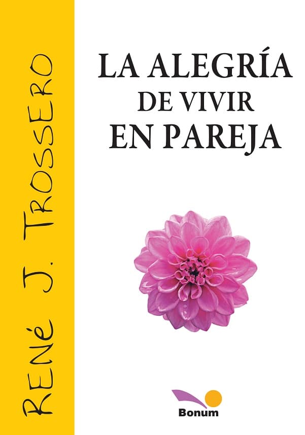 La alegría de vivir en pareja