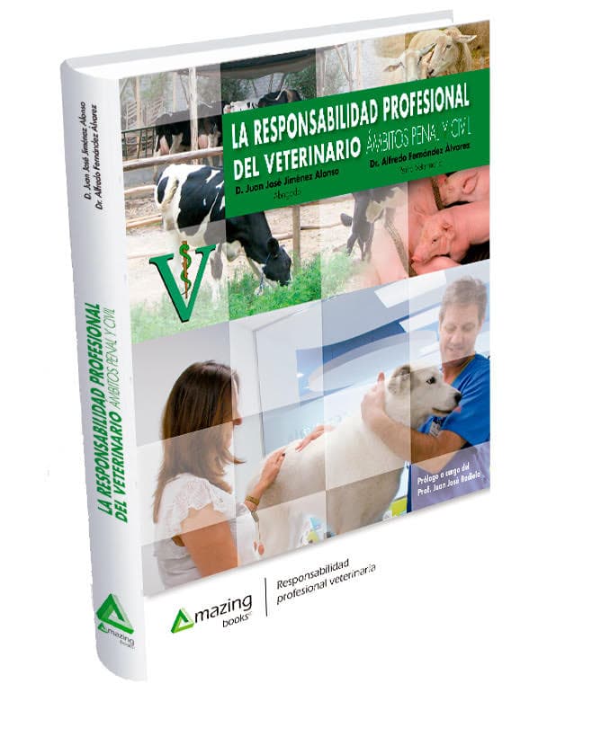 La responsabilidad profesional del veterinario