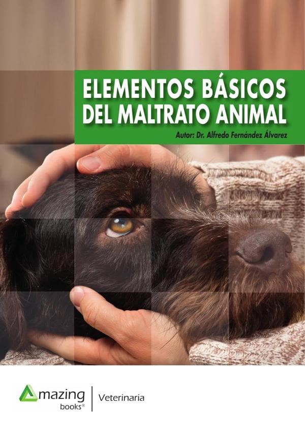 Elementos básicos del maltrato animal
