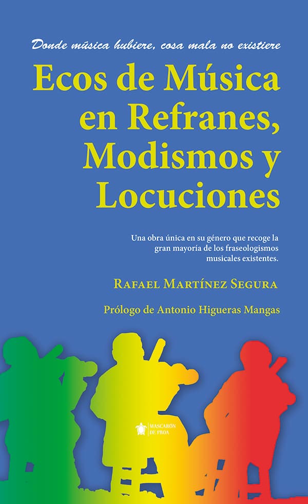 Ecos de música en refranes, modismos y locuciones