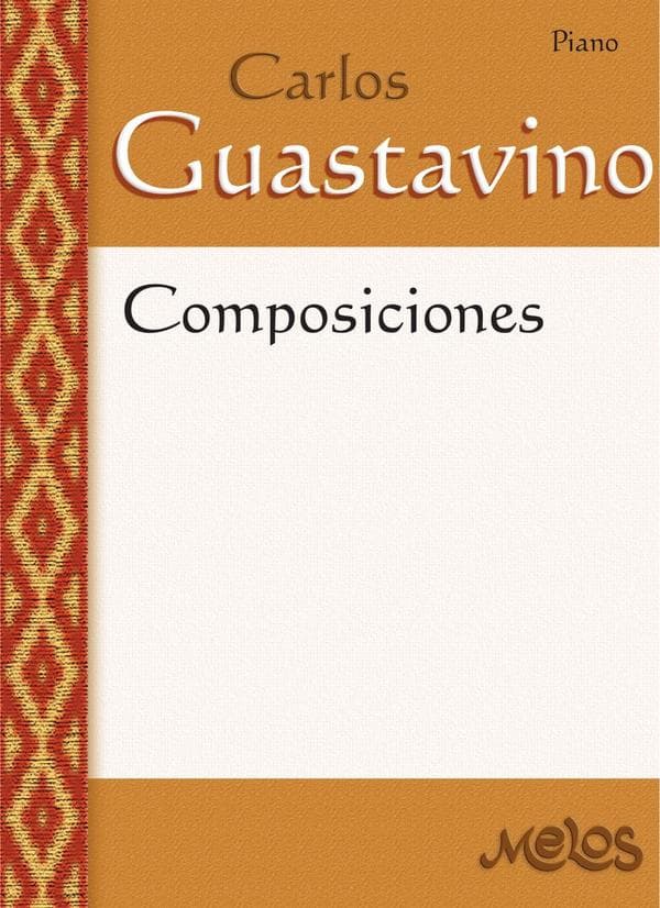 Mel3303 - Carlos Guastavino - Composiciones