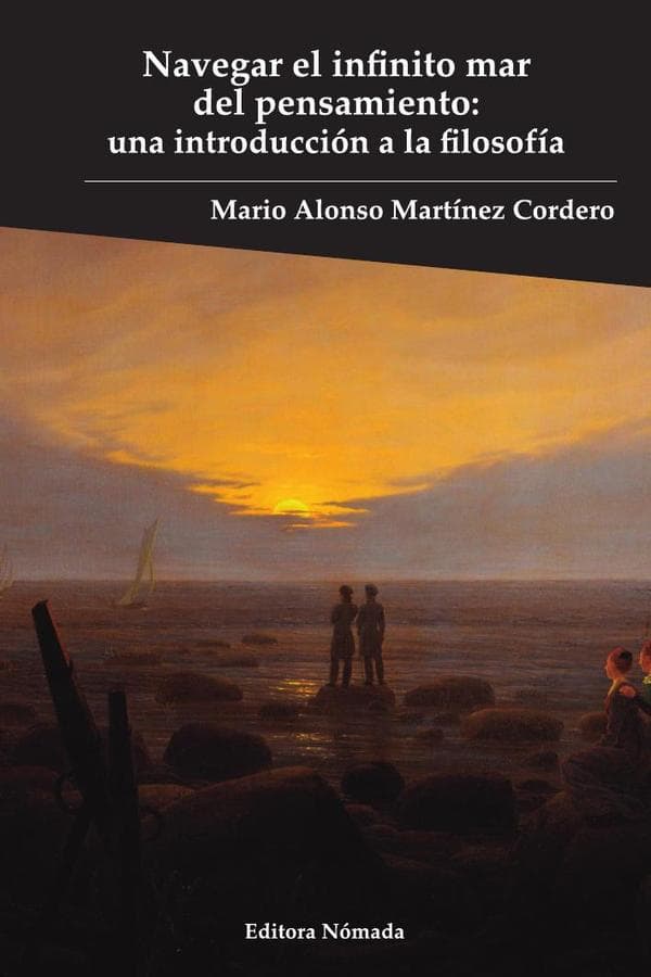 Navegar el infinito mar del pensamiento: Una introducción a la filosofía