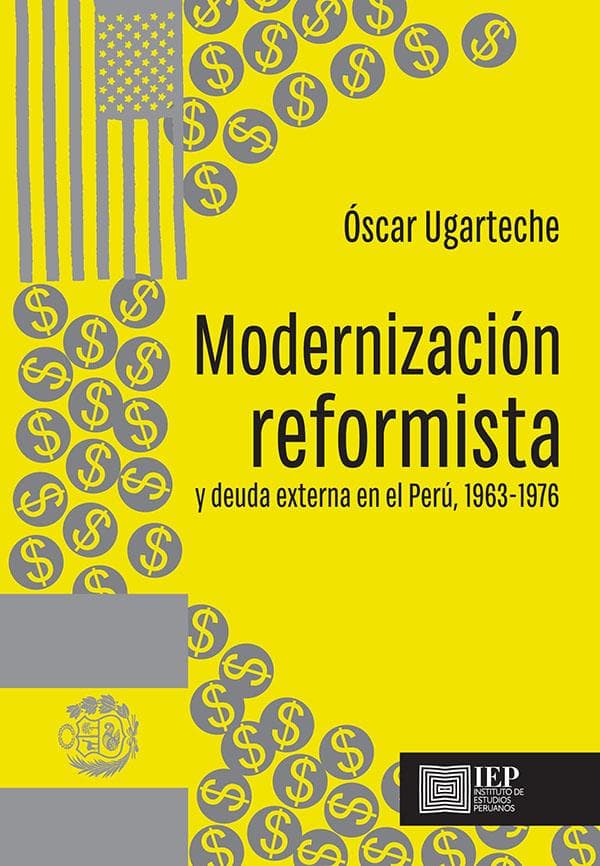 Modernización reformista y deuda externa en el perú, 1963-1976