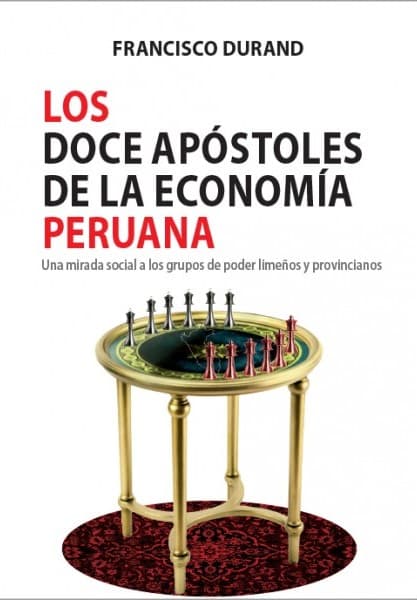 Los doce apóstoles de la economía peruana