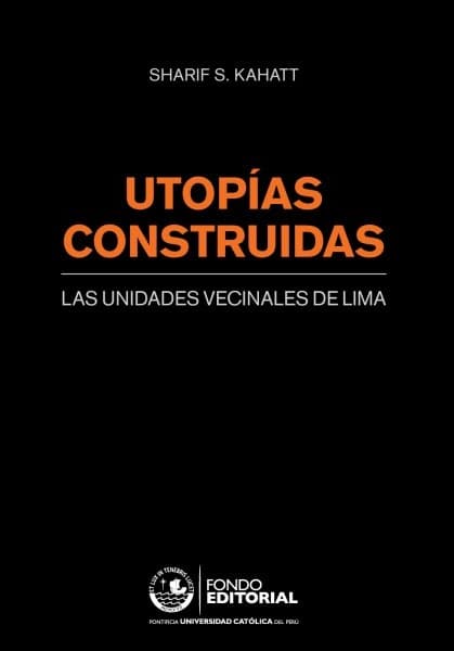 Utopías construidas