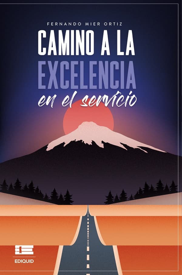 Camino a la excelencia en el servicio