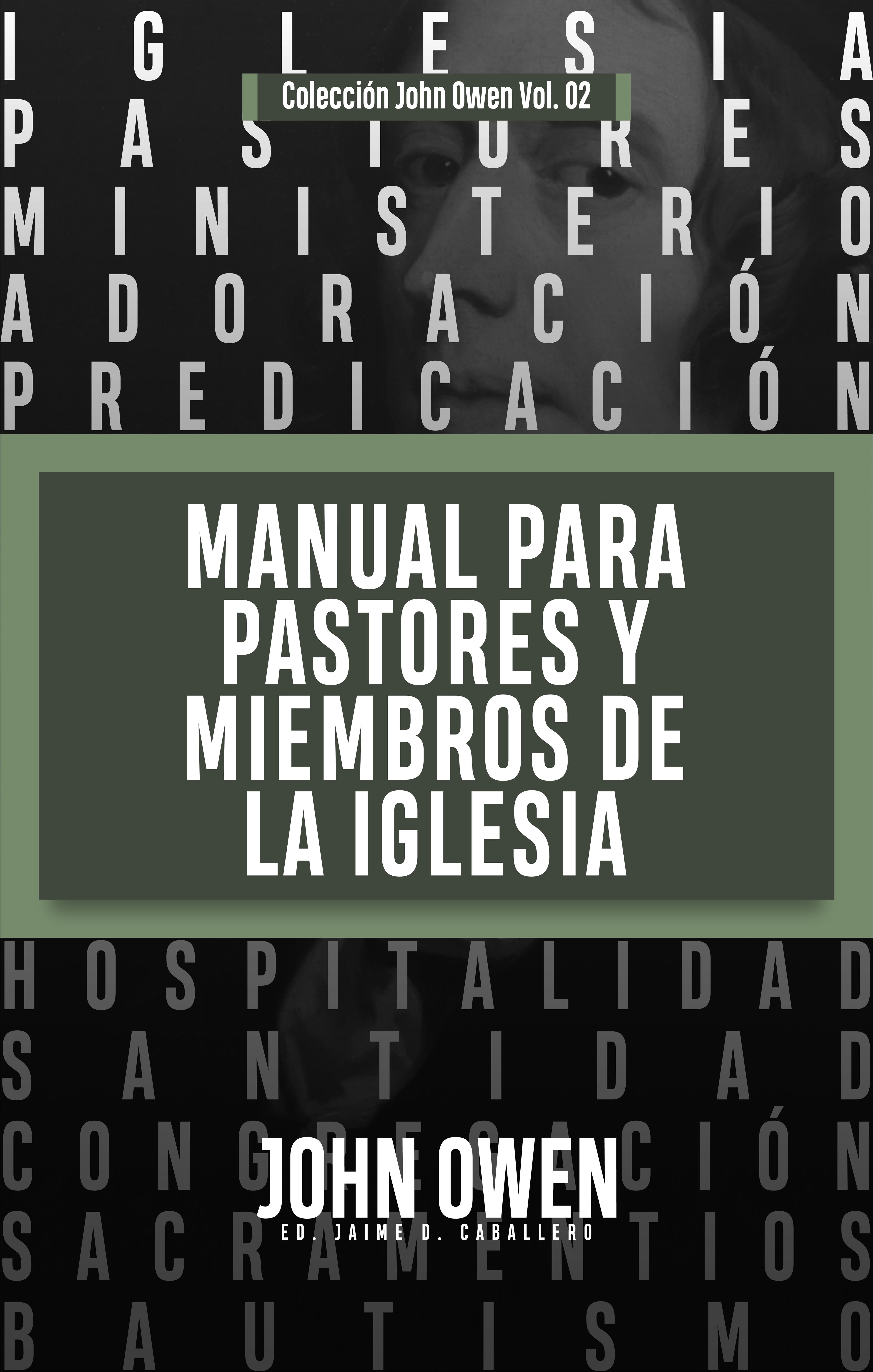 Manual para pastores y miembros de la iglesia