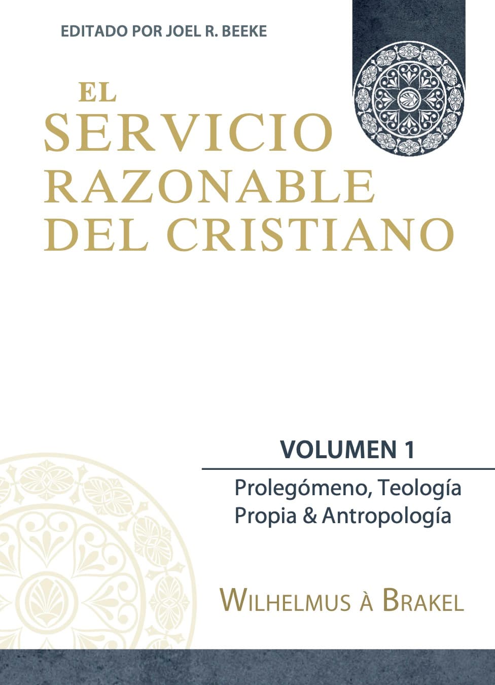 El servicio razonable del cristiano - vol. 1