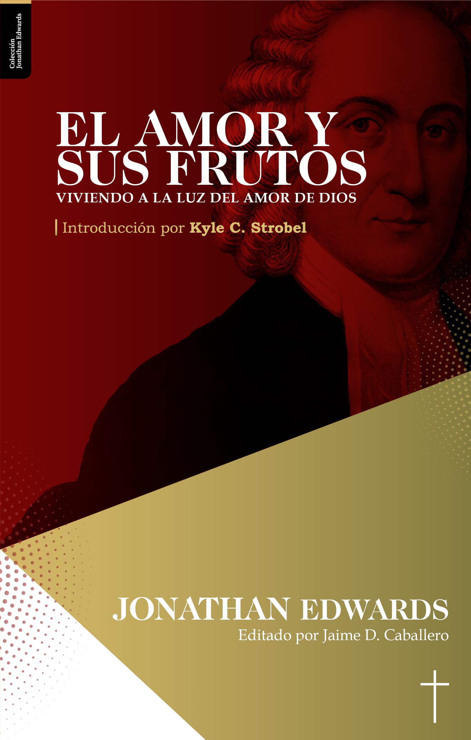 El amor y sus frutos