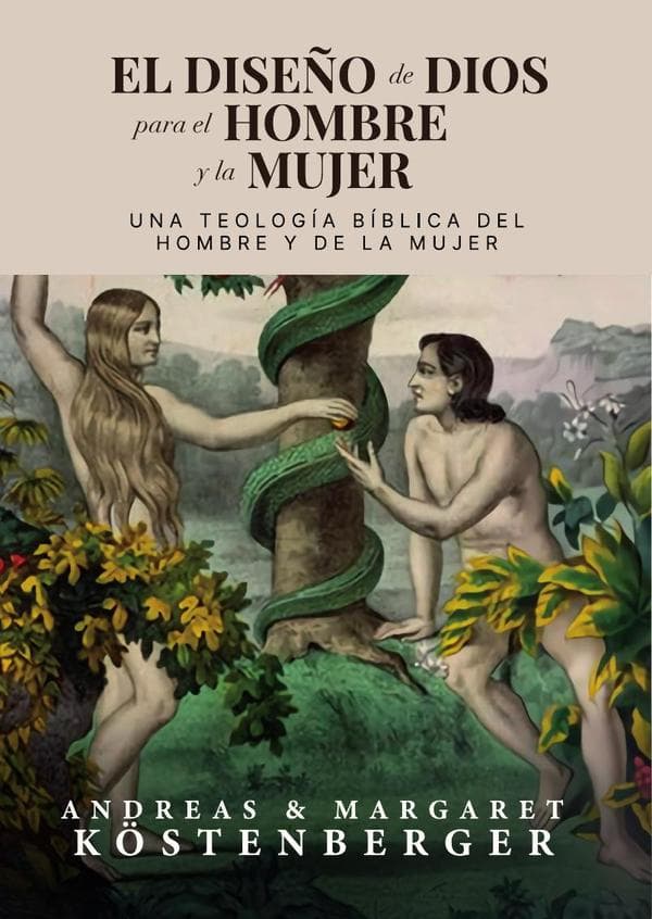 El diseño de dios para el hombre y la mujer