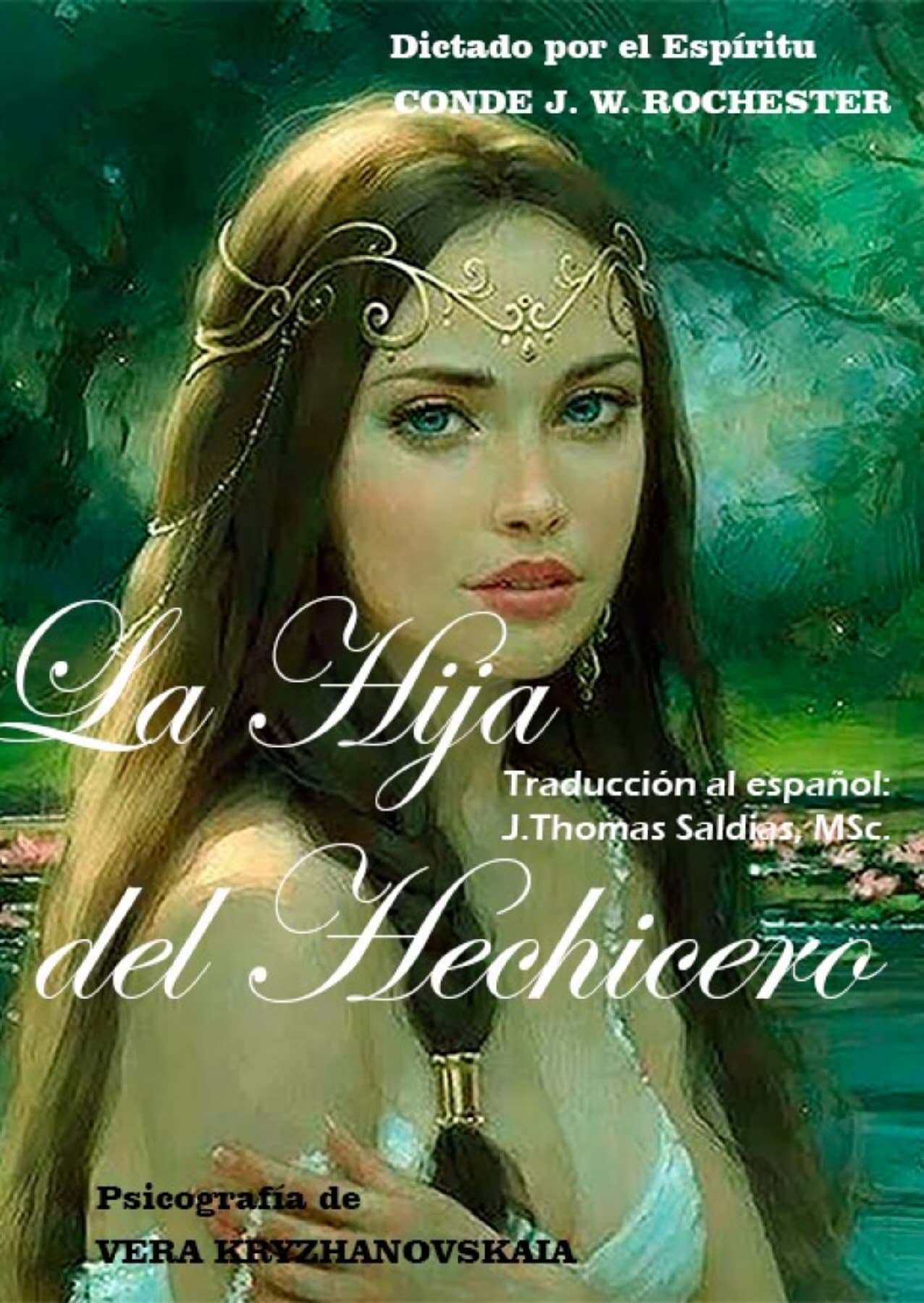 La Hija Del Hechicero