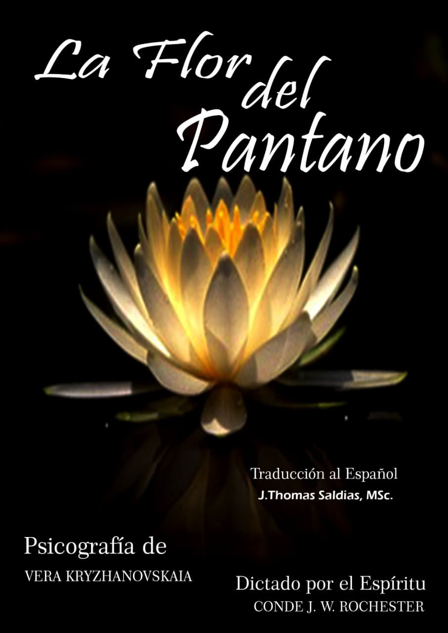 La Flor Del Pantano