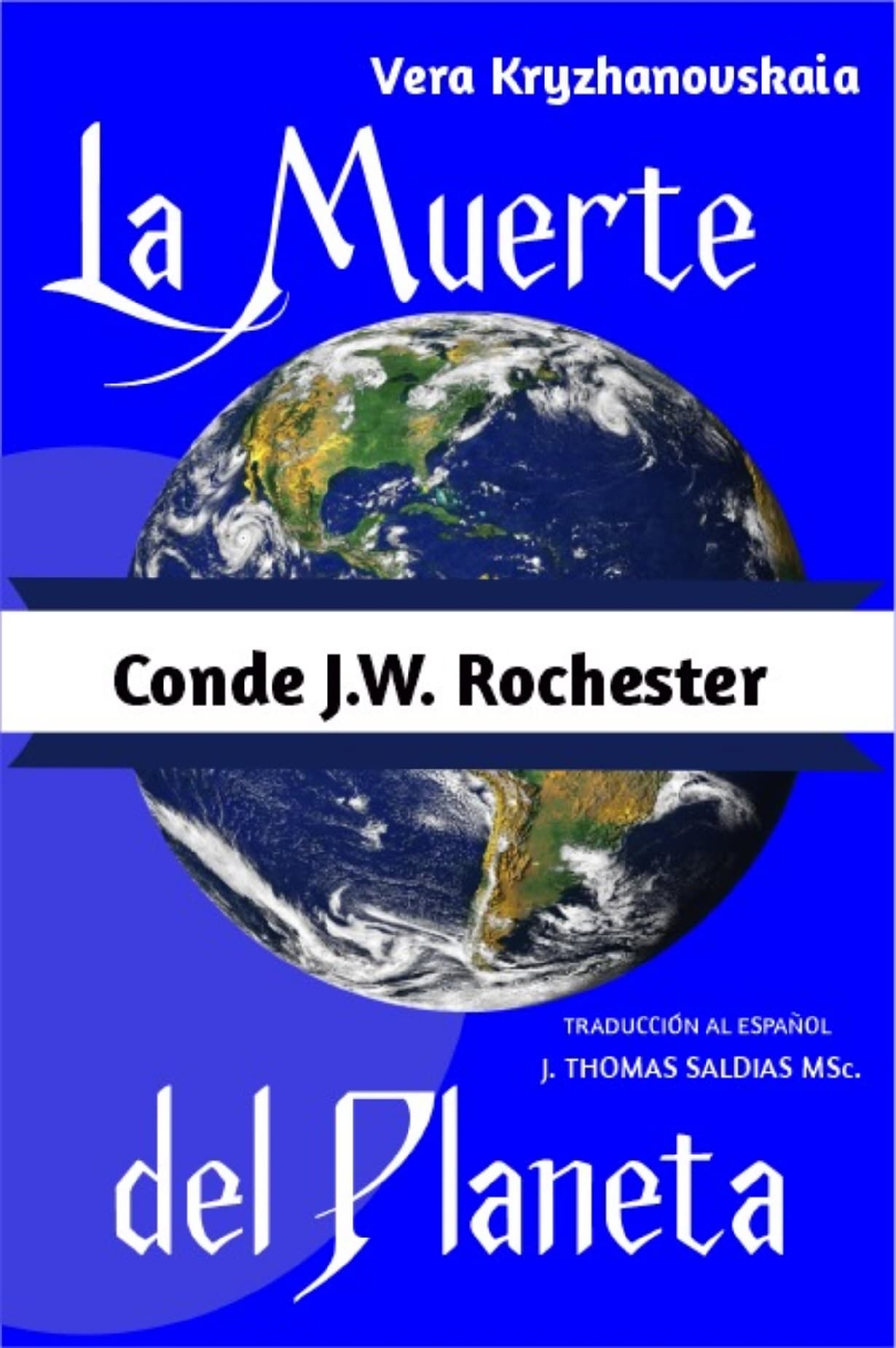 La Muerte Del Planeta