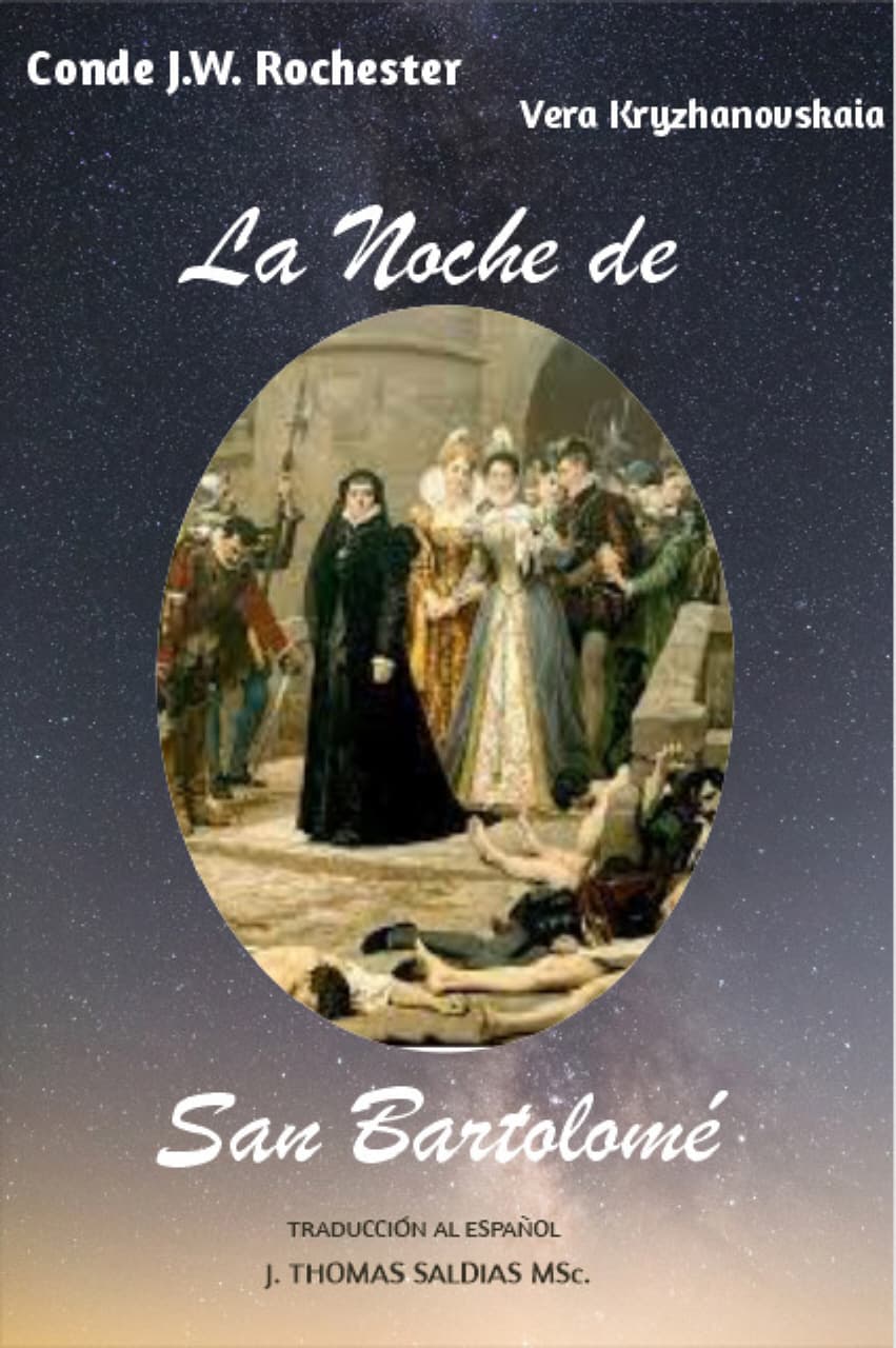 La Noche De San Bartolomé