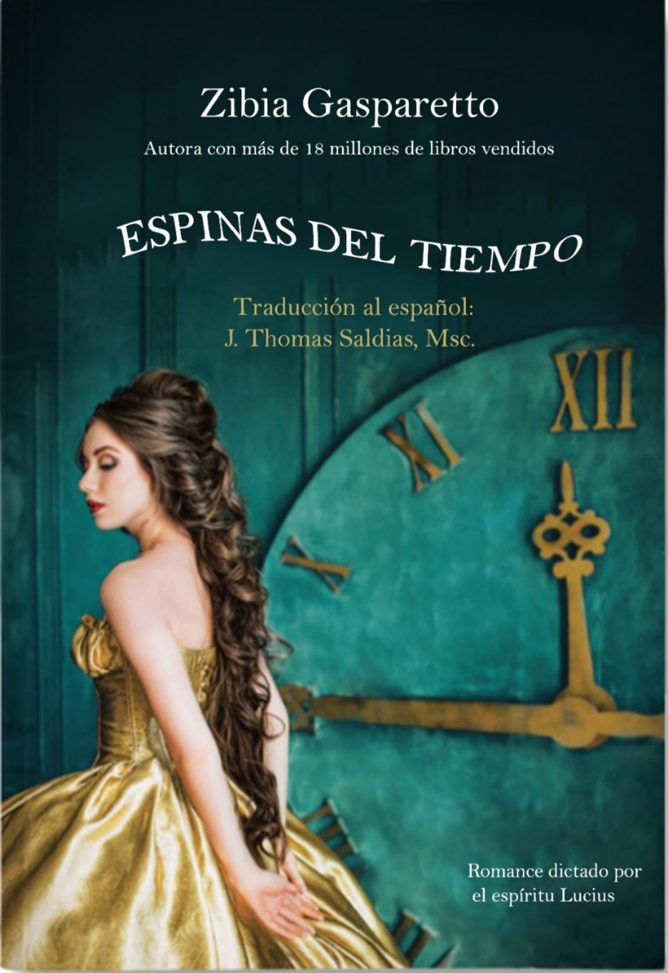 Espinas Del Tiempo