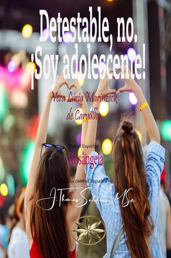 Detestable, No. ¡soy Adolescente!