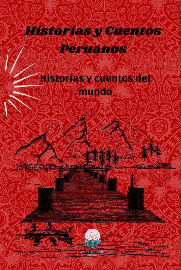Historias Y Cuentos Peruanos