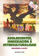 Adolescentes inmigracion e intercultualidad aprendiendo a convivir