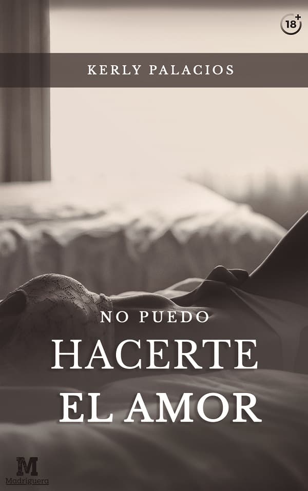 No puedo hacerte el amor