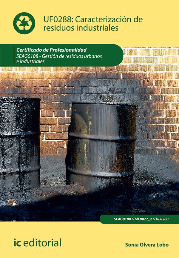 Caracterización de residuos industriales. Seag0108 - gestión de residuos urbanos e industriales