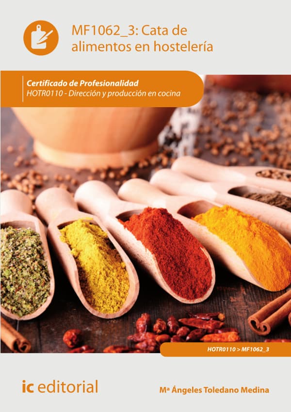 Cata de alimentos en hostelería. Hotr0110 - dirección y producción en cocina