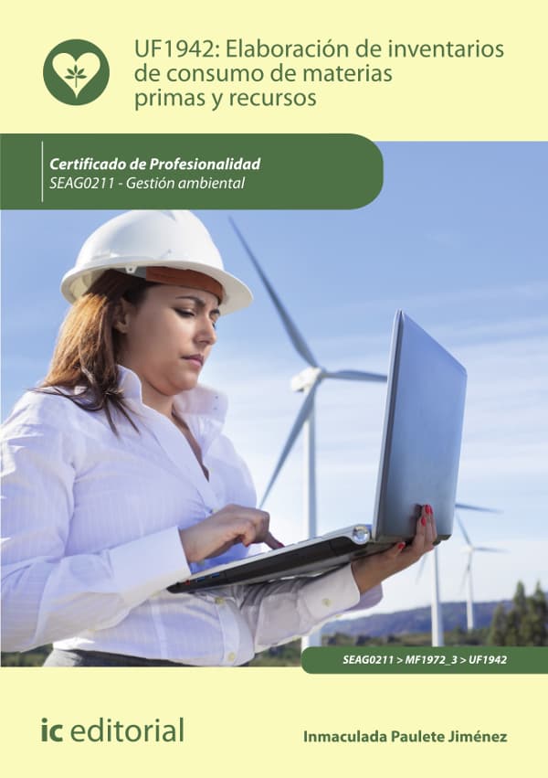 Elaboración de inventarios de consumo de materias primas y recursos. Seag0211 - gestión ambiental