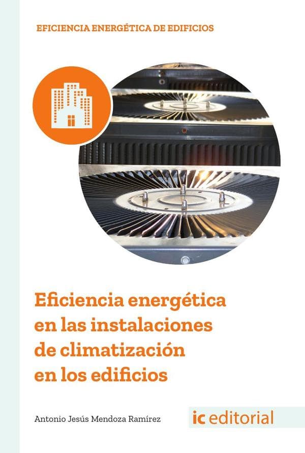 Eficiencia energética en las instalaciones de climatización en los edificios