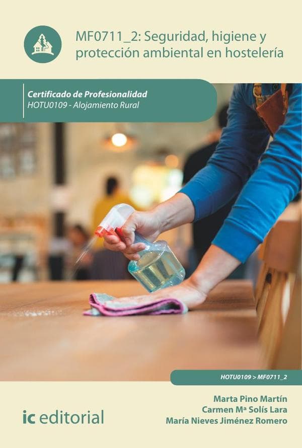 Seguridad e higiene y protección ambiental en hostelería. Hotu0109 - alojamiento rural