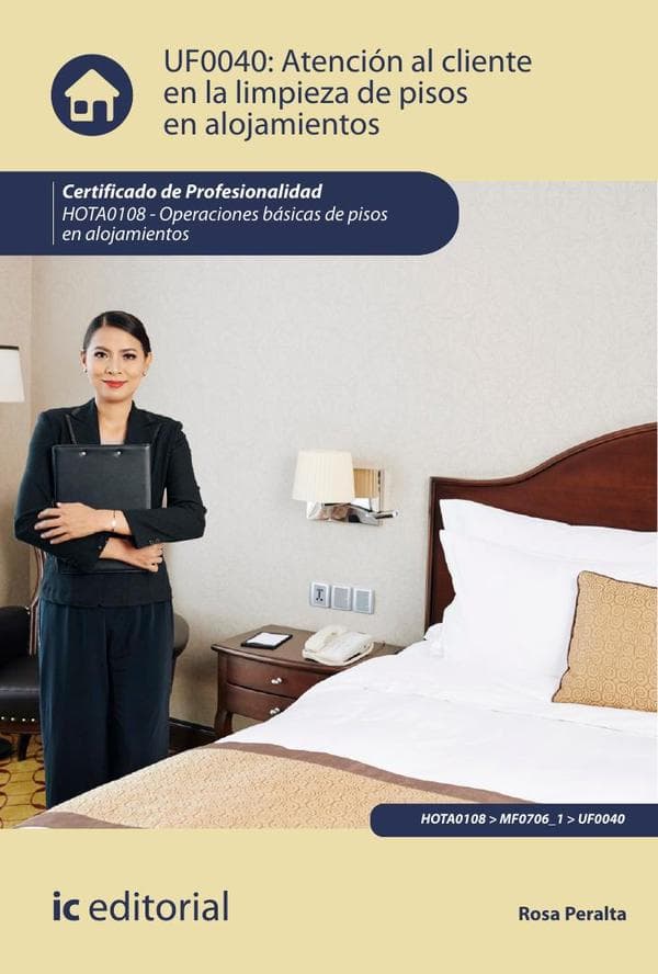 Atención al cliente en la limpieza de pisos en alojamientos. Hota0108 - operaciones básicas de pisos en alojamientos