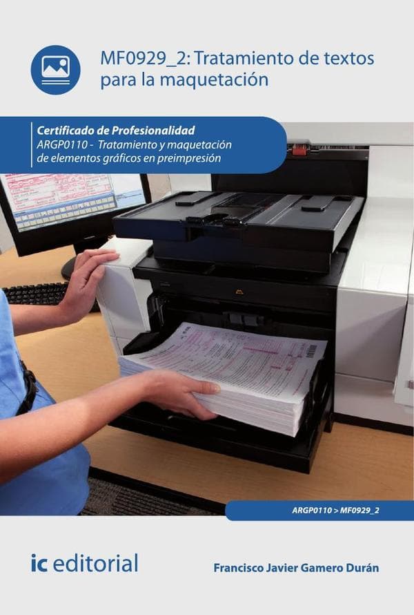 Tratamiento de textos para la maquetación. Argp0110 - tratamiento y maquetación de elementos gráficos en preimpresión