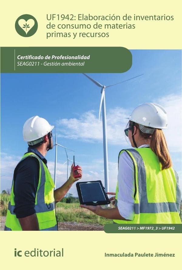 Elaboración de inventarios de consumo de materias primas y recursos. Seag0211 - gestión ambiental