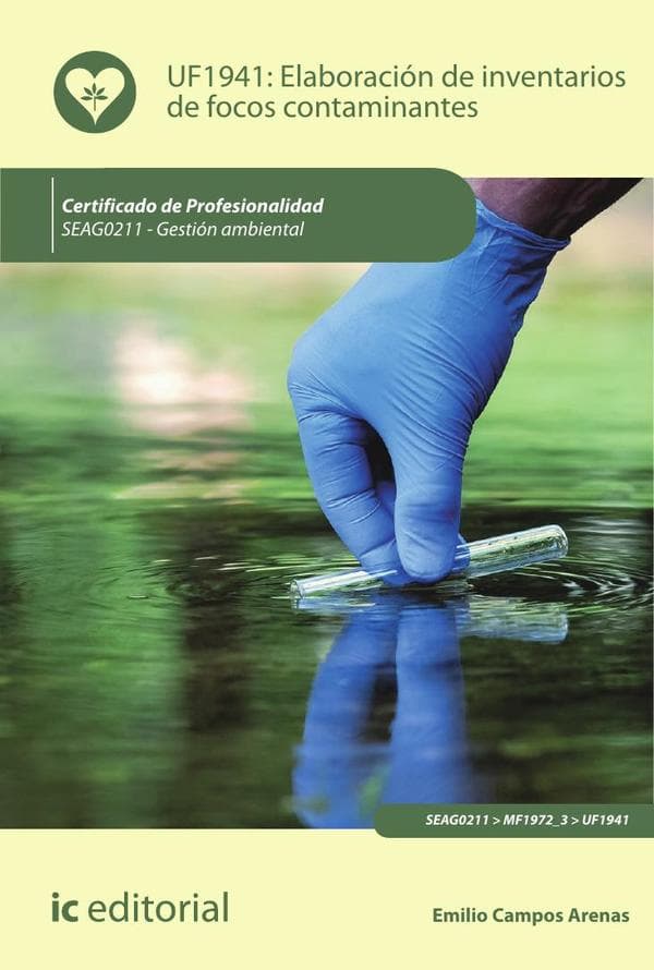 Elaboración de inventarios de focos contaminantes. Seag0211 - gestión ambiental