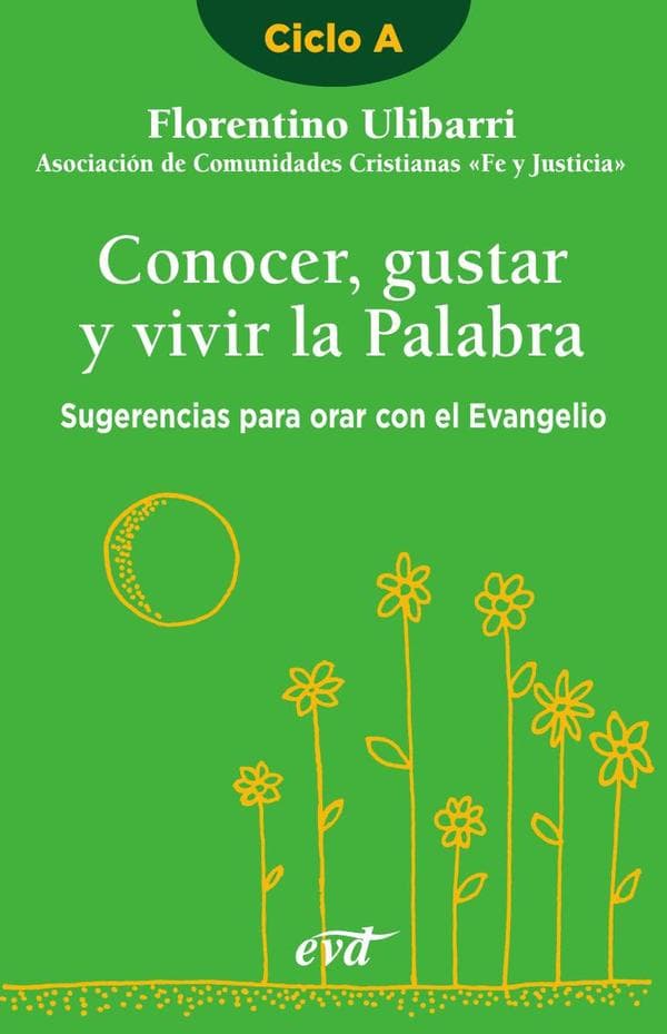 Conocer, gustar y vivir la palabra