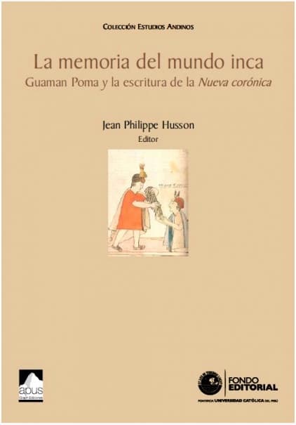 La memoria del mundo inca